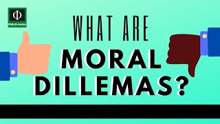 What Are Moral Dilemmas [upl. by Rae188]