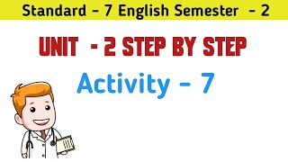 Std 7 English Sem 2 Unit 2 Activity 7 [upl. by Waldemar]