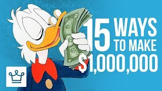 15 Ways To Make One Million Dollars [upl. by Nari]