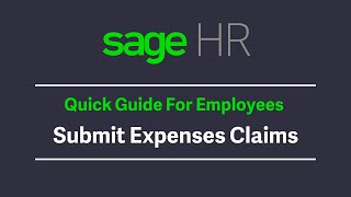 Sage UK Sage HR Submit Expenses Claims [upl. by Ojibbob848]