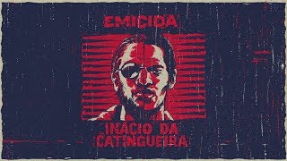 Emicida  Inácio da Catingueira Clipe Oficial [upl. by Annait60]