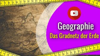 Gradnetz der Erde  Längenkreise  Breitenkreise  Geographie  Erdkunde  Koordinaten [upl. by Aikim824]