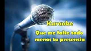 pista karaoke que me falte todo Zuleyka B original 2018 [upl. by Burroughs725]