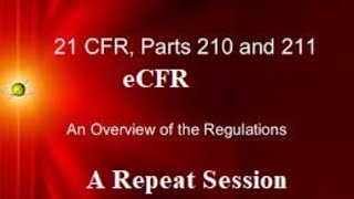 21 CFR Part 210 211 and eCFR [upl. by Navis469]