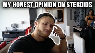 My Unfiltered Opinion on Steroids And Why I Almost Took Them [upl. by Nason323]