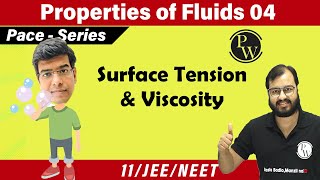 Properties of fluids 04  Surface Tension Viscosity Terminal speed  Class 11  JEE  NEET  PACE [upl. by Dhaf631]