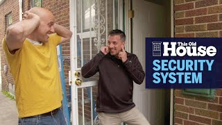 How to Install a Security Alarm System  This Old House [upl. by Morganica]