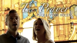 The Prayer  Celine Dion amp Andrea Bocelli Cover by Evynne amp Peter Hollens [upl. by Zacek904]