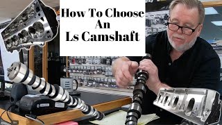 How to Choose An Ls Camshaft For Max Horsepower [upl. by Sheppard]