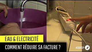 Le défi énergétique  comment économiser eau et électricité [upl. by Federico]