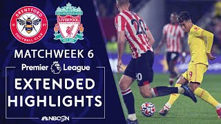 Brentford v Liverpool  PREMIER LEAGUE HIGHLIGHTS  9252021  NBC Sports [upl. by Sanchez644]