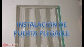 Como instalar una puerta plegable MUY FÁCIL [upl. by Pontius]