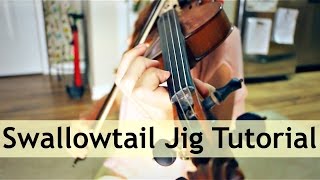 Swallowtail Jig Fiddle Tutorial [upl. by Skip]