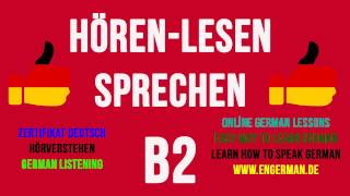 German Listening B2  Hörverstehen B2  1 [upl. by Arymat]