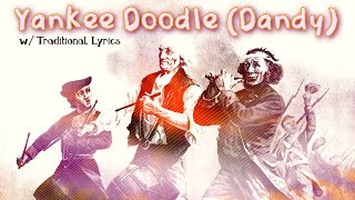 Yankee Doodle Dandy Traditional Lyrics [upl. by Orteip540]