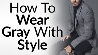 4 Tips On Wearing Gray With Style  Grey In Interchangeable Wardrobe  Matching Gray Clothes [upl. by Anayt]