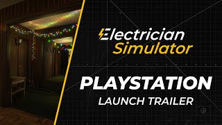 Electrician Simulator  PlayStation Launch Trailer [upl. by Koenraad]