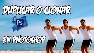 Cómo CLONAR o DUPLICAR PersonasCosas En PHOTOSHOP CC  Tutorial En Español [upl. by Vas]