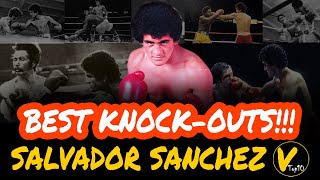 10 Salvador Sanchez Greatest Knockouts [upl. by Arymahs]