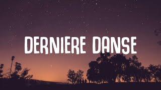 UggA  Dernière Danse Lyrics [upl. by Irot382]