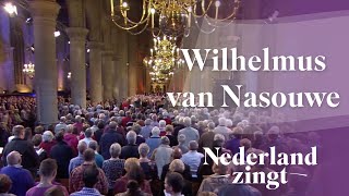 Nederland Zingt Wilhelmus van Nassouwe [upl. by Esmond]