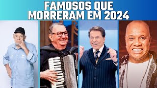 Famosos que Morreram em 2024 [upl. by Aviv]