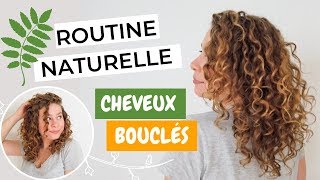 Routine naturelle cheveux bouclés • La Belle Boucle [upl. by Nylassej207]