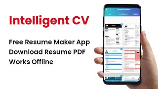 Intelligent CV app  How to Create Resume from Phone  Free Resume Builder App [upl. by Aisital]