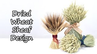 How To Make A Dried Wheat Or Barley Sheaf [upl. by Farand]