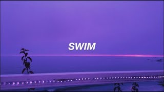 Chase Atlantic  Swim  Lyrics [upl. by Leraj490]