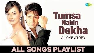 Tumsa Nahin Dekha A Love Story  All Songs Playlist  Emraan Hashmi  Dia Mirza  NadeemShravan [upl. by Adnylam]