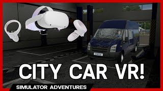 City Car Driving  VR First Impressions [upl. by Gregoire]