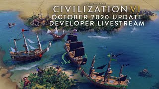 Civilization VI  October 2020 Game Update Developer Livestream [upl. by Ky]