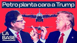 La Base 5x79  quotColombia se respetaquot Trump forzado a aceptar las condiciones de Petro [upl. by Atalante314]