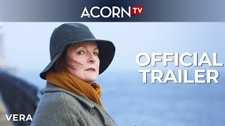 Acorn TV  Vera  Official Trailer [upl. by Hpesoy]