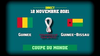 Guinée 🇬🇳 vs GuinéeBissau 🇬🇼  Zoom sur le match [upl. by Suoirrad]