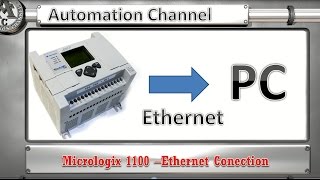 Micrologix 1100 Part 2  Ethernet Conection [upl. by Iht]