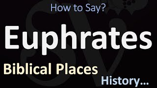 How to Pronounce Euphrates CORRECTLY [upl. by Cara]