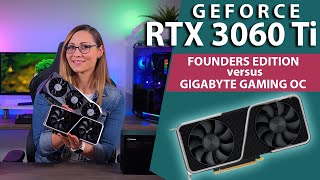 Nvidia GeForce RTX 3060 Ti Review  Gigabyte Gaming OC Pro vs Founders Edition [upl. by Etnovahs]