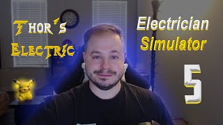 Electrician Simulator Playthrough Part 5 [upl. by Sperling]