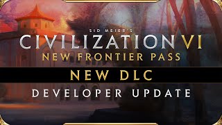 Civilization VI  September 2020 DLC  New Frontier Pass [upl. by Cori]