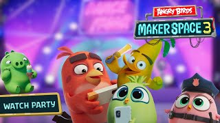 Angry Birds MakerSpace S3  Watch Party [upl. by Dekeles224]