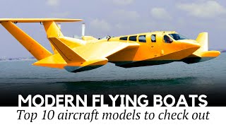 10 Modern Flying Boats and Passenger Planes with Floats You Must See [upl. by Cyndy]