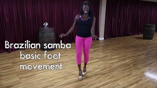 Master Brazilian Samba Footwork Beginners Guide [upl. by Sabah]