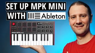 AKAI MPK MINI MK3  Ableton Live Setup Tutorial [upl. by Liddy]