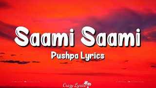 Saami Saami Lyrics HINDI VERSION  Pushpa  Sunidhi Chauhan Allu Arjun Rashmika Mandanna [upl. by Lucho]