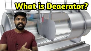 Deaerator in boiler  Boiler  Tamil  Lohisya media [upl. by Aber]