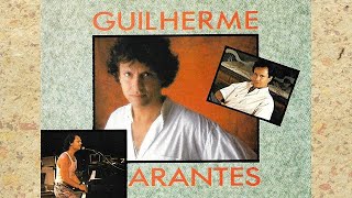 GUILHERME ARANTES  10 SUCESSOS [upl. by Ahsenaj689]