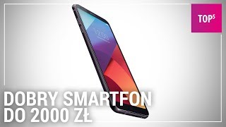 Dobry smartfon do 2000 zł TOP 5 [upl. by Jacie]