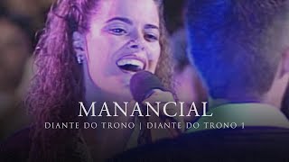 Manancial  DVD Diante do Trono 1  Diante do Trono [upl. by Melentha359]